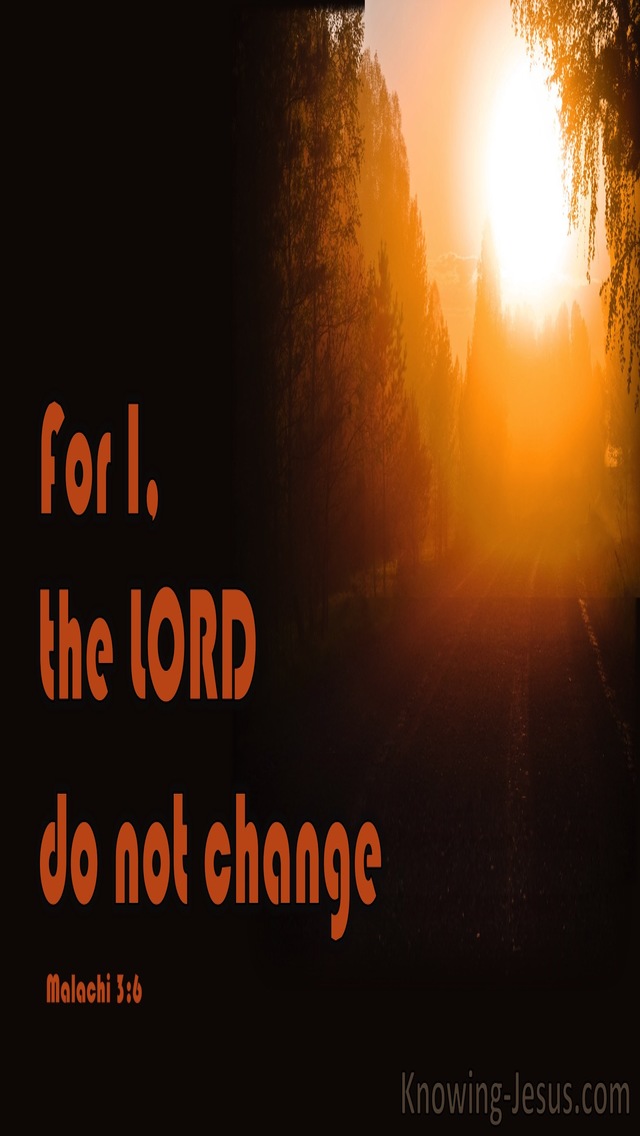 Malachi 3:6 The Lord Does Not Change (black)